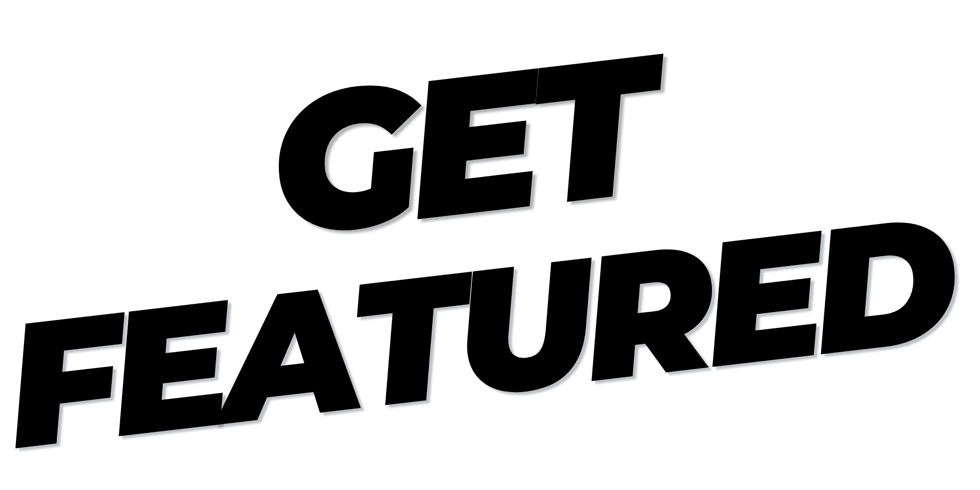 Get Featured